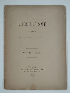 L'Occultisme.. PAPUS (Gérard Encausse),