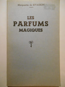 Les Parfums magiques.