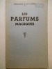 Les Parfums magiques.. RIVASSON Marguerite (de),
