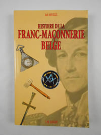 Histoire de la Franc-Maçonnerie belge.