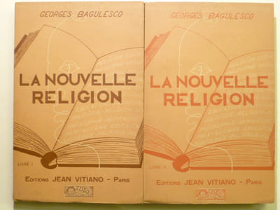 La nouvelle Religion. Vers lŽUnité du Monde par lŽUnité de Croyance. "Le Livre le plus courageux et le plus étonnant de notre Siècle". [- "La Bible du vingtième Siècle"]. 2 VOL. - COMPLET.