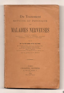 Du Traitement Externe et Psychique des Maladies Nerveuses.  Aimants et Couronnes - Magnétiques - Miroirs - Traitement Diététique - Hypnotisme - Suggestion - Transferts.