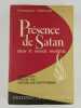 Présence de Satan dans le monde moderne.. L. CRISTIANI (Mgr),