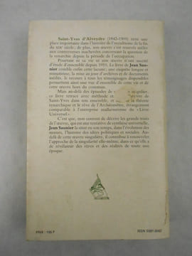 Saint-Yves d'Alveydre ou une synarchie sans énigme.. SAUNIER Jean,
