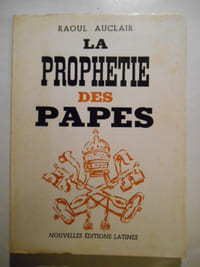 La Prophétie des Papes.