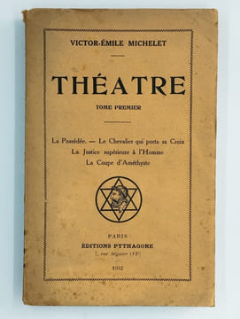Théâtre. Tome premier. La Possédée - Le Chevalier qui porta sa Croix - La Justice supérieure a l'Homme - La Coupe d'Améthyste.. MICHELET Victor-Emile,