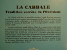 La Cabbale - Tradition secrète de l'Occident.. PAPUS (Gérard Encausse) (Dr) 33°, 90°, 96°,