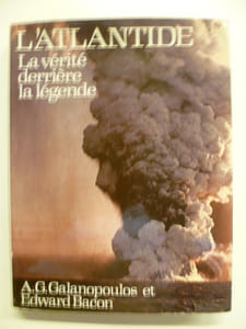 L'Atlantide. La vérité derrière la légende.