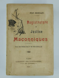 Magistrature et Justice maçonniques.