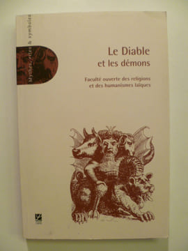 Le Diable et les démons.. COLLECTIF,