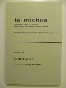 La michna. Tome 11.. LA MICHNA (Yebamot) / WEILL Alain (trad.), GUGENHEIM Ernest (ss. la dir. de),