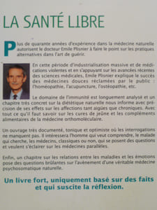 La santé libre. Médecine naturelle : un médecin témoigne.