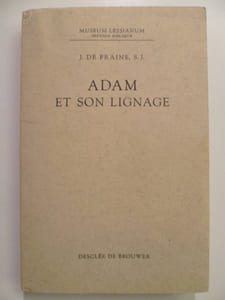 Adam et son lignage. Étude sur la notion de "personnalité corporative" dans la Bible.