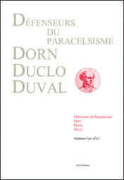 Défenseurs du paracelsisme.