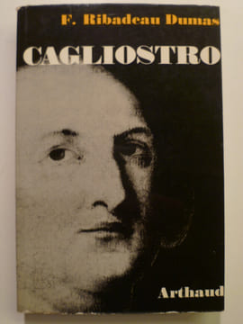 Cagliostro.. RIBADEAU DUMAS François,