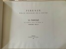 EUGENIO PUCCI SUITE DE 25 GRAVURES SUR FLORENCE D'APRES ZOCCHI Ponte Vecchio. 