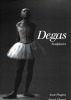 ANNE PINGEOT. DEGAS SCULPTURES photos de FRANK HORVAT Imprimerie Nationale 1991. Anne Pingeot