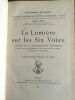 Paul MUS LA LUMIERE SUR LES SIX VOIES Institut d'Ethnologie Paris 1939 BOUDHISME. Paul Mus