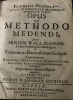 OPUS DE METHODO MEDENDI . Friderici Hoffmanni