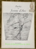 Paroles de Jeanne d'Arc. Dires et témoignages authentiques recueillis et commentés par Odet Perrin.. Perrin, Odet.