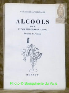Alcools suivi de Vitam impendere amori. Dessins de Picasso. Collection du Bouquet, n.° 47.