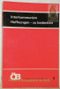 Interkommunion Hoffnungen - zu bedenken.. Herausgegeben von H. Stirmann. Ökumenische Beihefte 5.. Helbling, H. - Kaufmann, O. K. - Leuba, J.-L. - ...