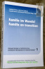 Familie im Wandel. Famille en transition. Freiburger Beiträge zur Familienforschung 1. Contributions fribourgeoises à la recherche familiale 1.. ...