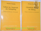Christliche Ethik im Dialog. Beiträge zur Fundamental- und Lebensethik I und II. 2 Bände. Studien zur theologischen Ethik 24 und 32.. Ringeling, ...