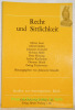 Recht und Sittlichkeit. Studien zur theologischen Ethik 10.. Gründel, Johannes (hrsg).