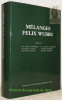 Mélanges Felix Wubbe offerts par ses collègues et ses amis à l’occasion de son soixante-dixième anniversaire édités par J. A. Ankum. R. Feenstra. J. ...