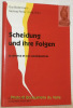 Scheidung und ihre Folgen. Le divorce et ses conséquences. Freiburger Beiträge zur Familienforschung 4. . Bodenmann, Guy. - Perrez, Meinrad (hrsg - ...