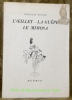 L'oeillet - La guêpe. Le mimosa. Collection du Bouquet, n.° 20.. PONGE, Francis.