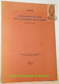 Cheminement du désir dans la géographie de la matière. Frontispice de Siron. traduit de l’arabe par Anne Wade Minkowski avec la collaboration de l’auteur. Collection Univers.
