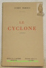 Le Cyclone.. MARSAUX, Lucien.