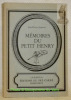 Mémoires du Petit Henry. Préface et notes par Pierre et Liliane Rebetez-Paroz. Collection “Jurassica”.. JAQUEREZ, Jean-Henry.