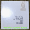 Bellelay à travers les siècles.. 
