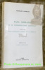 Paul morand et le cosmopolitisme littéraire. Suivi de Trois entretiens inédits avec l’écrivain. Préface de Marcel Jouhandeau. Collection Bibliothèque ...