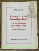 Essai sur Montherlant ou La Génération de trente ans. Collection Les Essais, 5.. EMPAYTAZ, Frédéric.