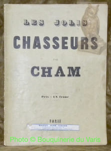 Des jolis chasseurs.