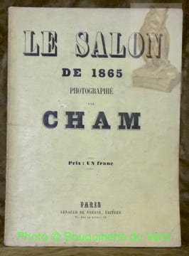 Le salon de 1865 Photographié par Cham.. CHAM.