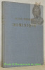 Dominique. Illustrations de René Creux.. FROMENTIN, Eugène.