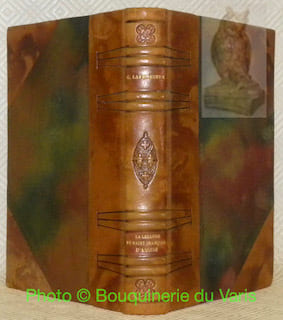 La légende de St François d’Assise. D’après les témoins de sa vie. Collection Epopées et Légendes.. LAFENESTRE, Geroges.