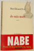 Je suis mort. Roman. Collection L’Infini.. NABE, Marc-Edouard.