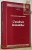 L'usufruit immobilier. 2e Edition (réimpression). AISUF 193 - Travaux de la Faculté de Droit de l’Université de Fribourg Suisse, n.° 193, édités par ...