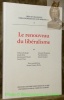 Le renouveau du libéralisme. Défis et dialogues. 15 / Herausforderung und Besinnung. 15.. PASQUIER-DORTHE, Jacques.