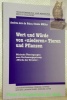 Wert und Würde von “neideren” Tieren und Pflanzen. Ethische Überlegungen zum Verfassungsprinzip “Würde der Kreatur”. Défis et dialogues. 17 / ...