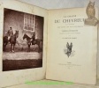 La Chasse du Chevreuil avec l'historique des races les plus célèbres de chiens courants existant ou ayant existé en France.. CHABOT, Comte de.