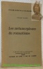 Les métamorphoses du romantisme. Cahiers de la Quinzaine. Deuxième cahier de la dix-neuvième série.. BAUER, Gérard.
