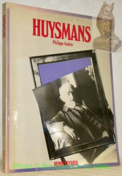 J.K. Huysmans.. AUDOIN, Philippe.