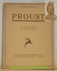 Proust. Recherche sur la cération intelectuelle. Avec soixante planches hors-texte en héliogravures. Collection Maitres des Littératures, 7.